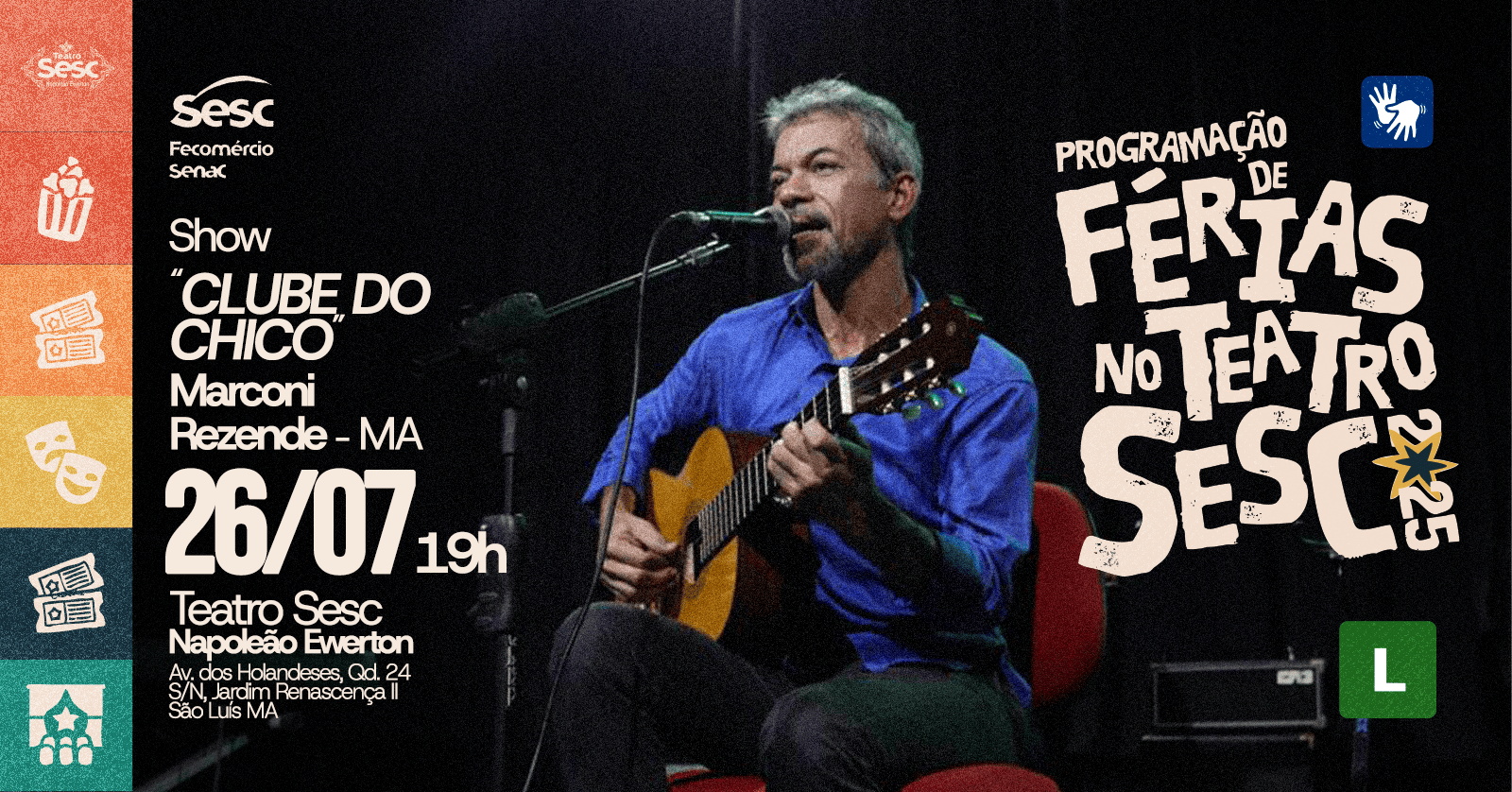 SHOW: "CLUBE DO CHICO" - MARCONI REZENDE/ MA