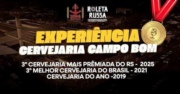 Imagem do evento CERVEJARIA CAMPO BOM | Experiência Imigração e Roleta Russa com Visitação Interativa + Degustação