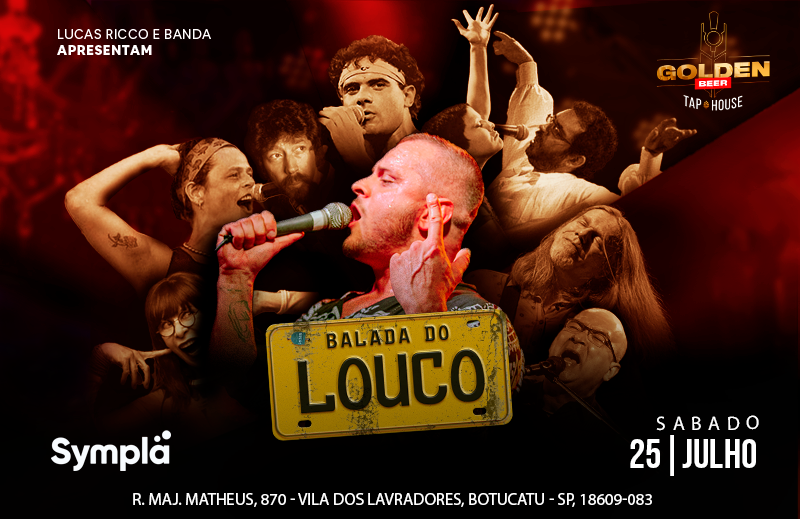 Balada do Louco em Botucatu