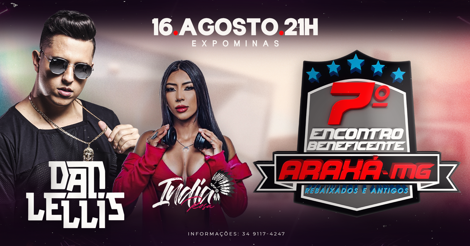 Show Dan Lellis evento Oficial 7º Encontro Beneficente Carros Antigos e Rebaixados Araxá