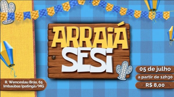 Banner ARRAIÁ DO SESI