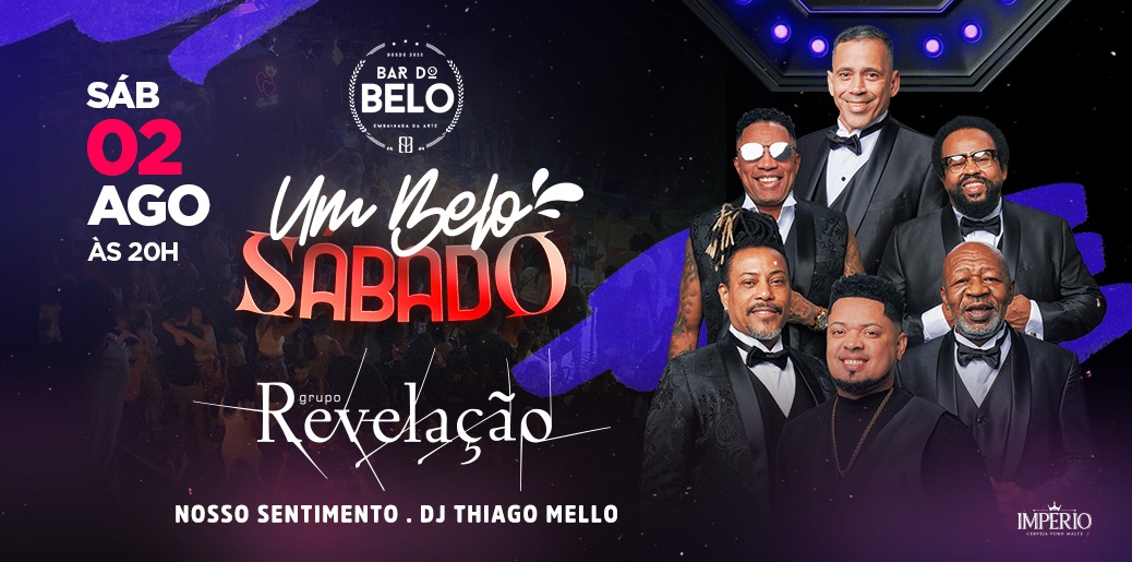 UM BELO SÁBADO APRESENTA: REVELAÇÃO E NOSSO SENTIMENTO