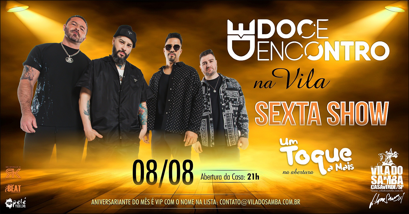 DOCE ENCONTRO E UM TOQUE A MAIS NA VILA DO SAMBA