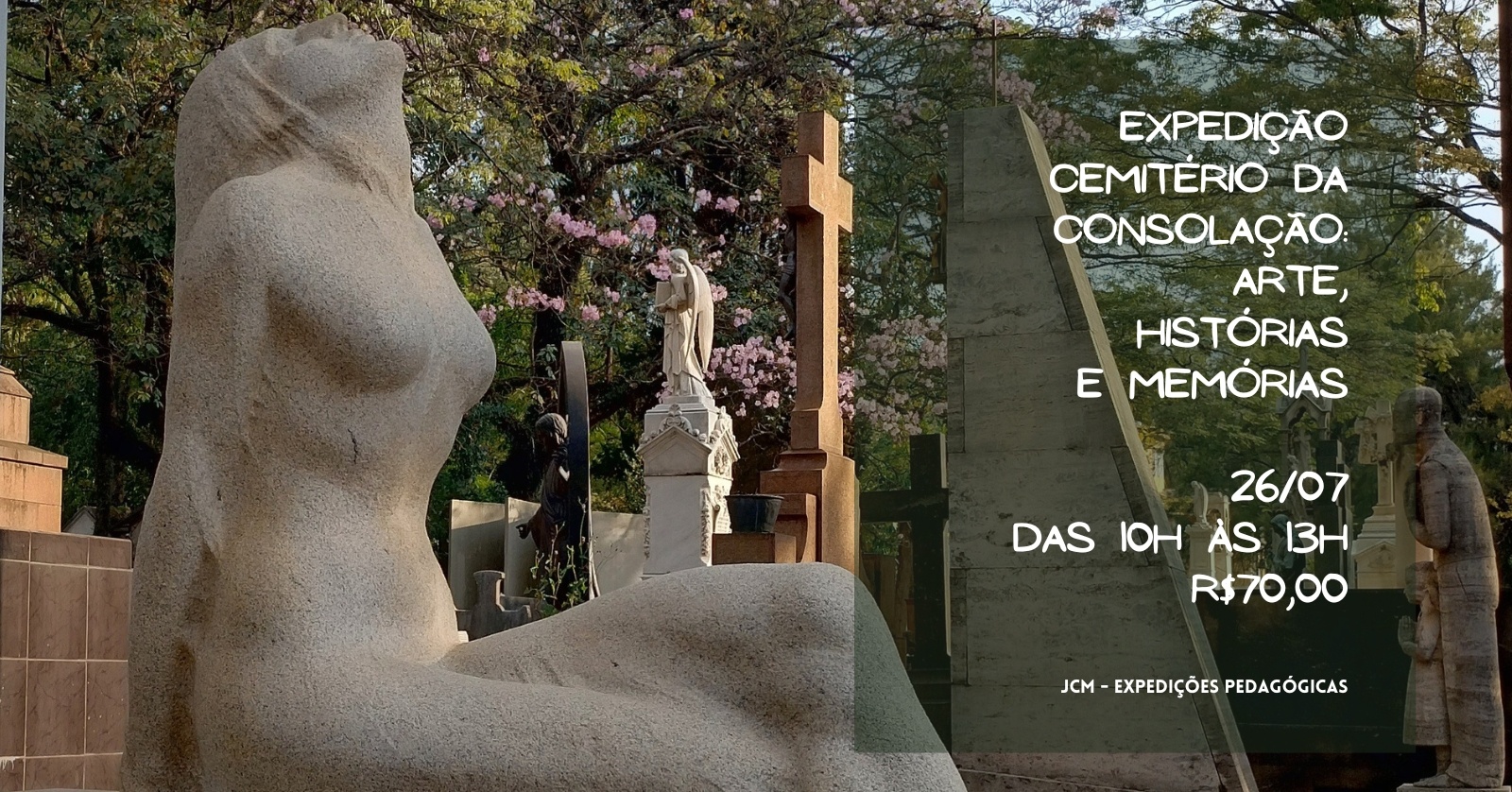 Expedição Cemitério da Consolação: Arte, Histórias e Memórias