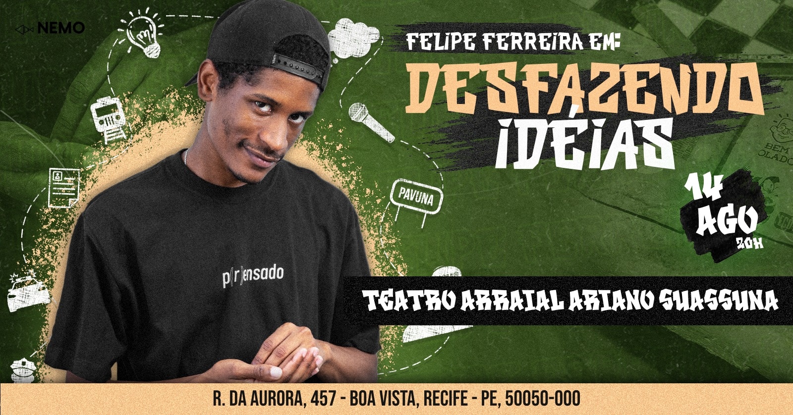 DESFAZENDO IDEIAS: Stand Up Comedy com Felipe Ferreira em Recife