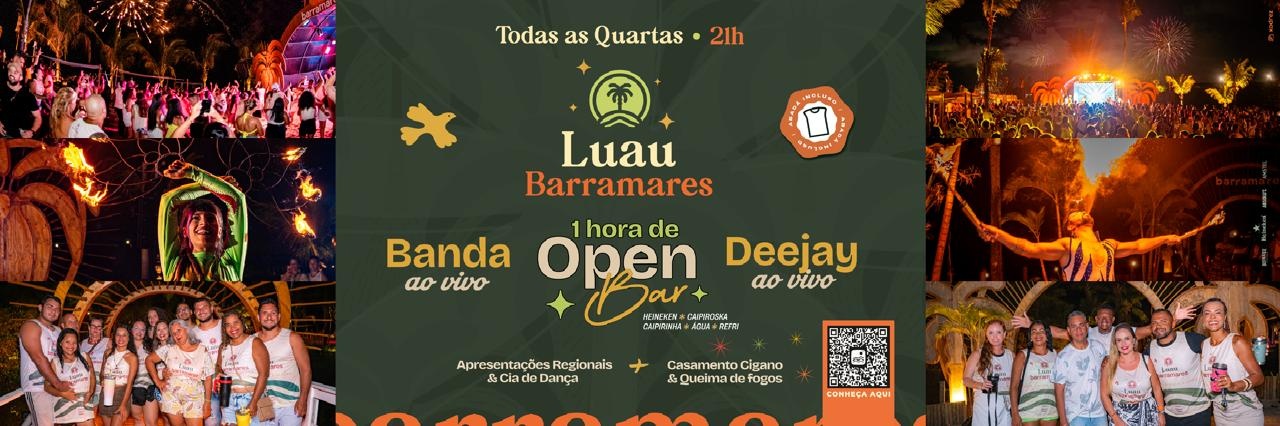 LUAU BARRAMARES - QUARTA FEIRA 23.07 - PORTO SEGURO