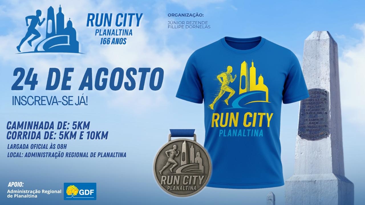 RUN CITY PLANALTINA - 166 ANOS