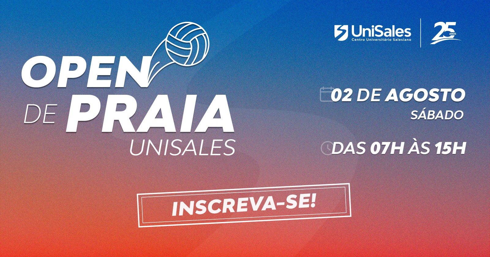 OPEN DE PRAIA | UNISALES - 25 ANOS