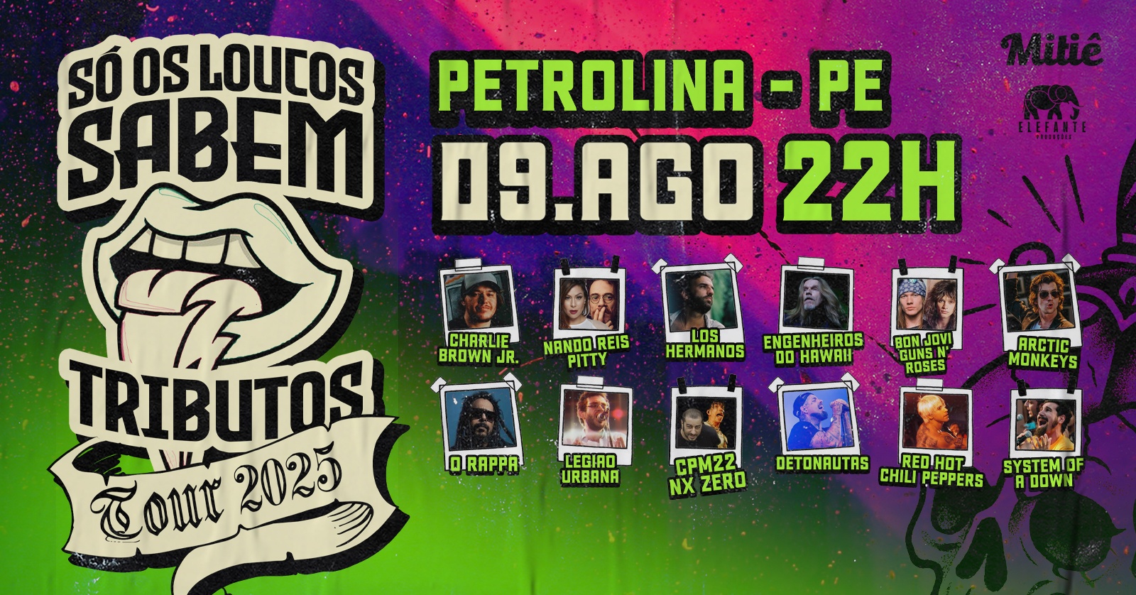 SÓ OS LOUCOS SABEM - Tributos I PETROLINA-PE