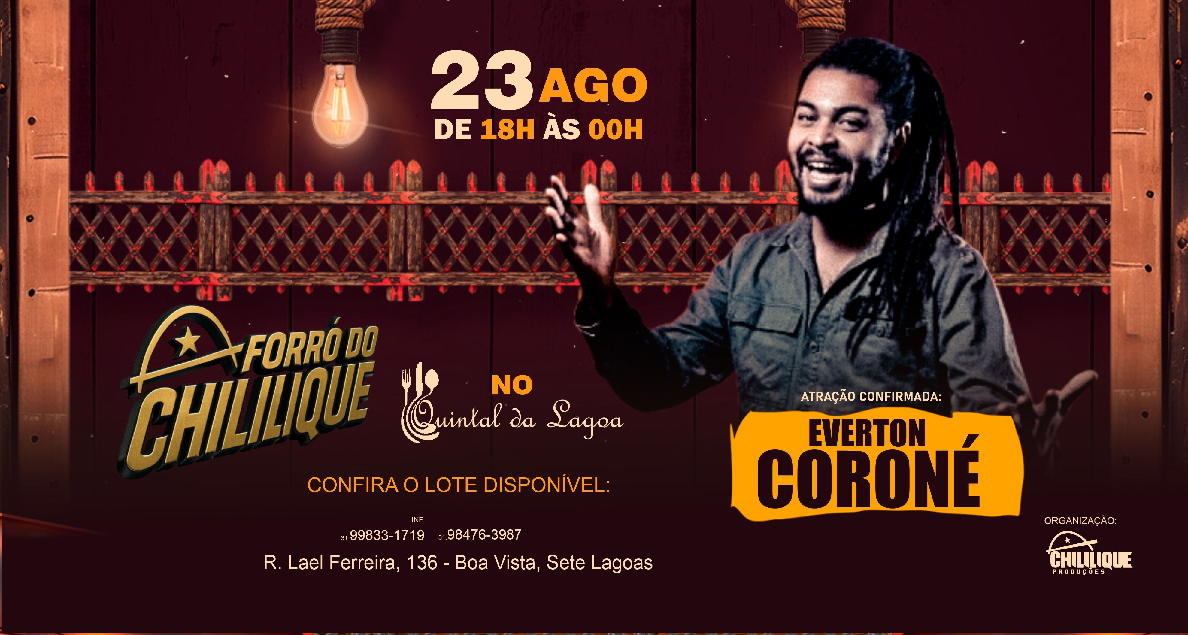FORRÓ DO CHILILIQUE DE AGOSTO COM EVERTON CORONÉ