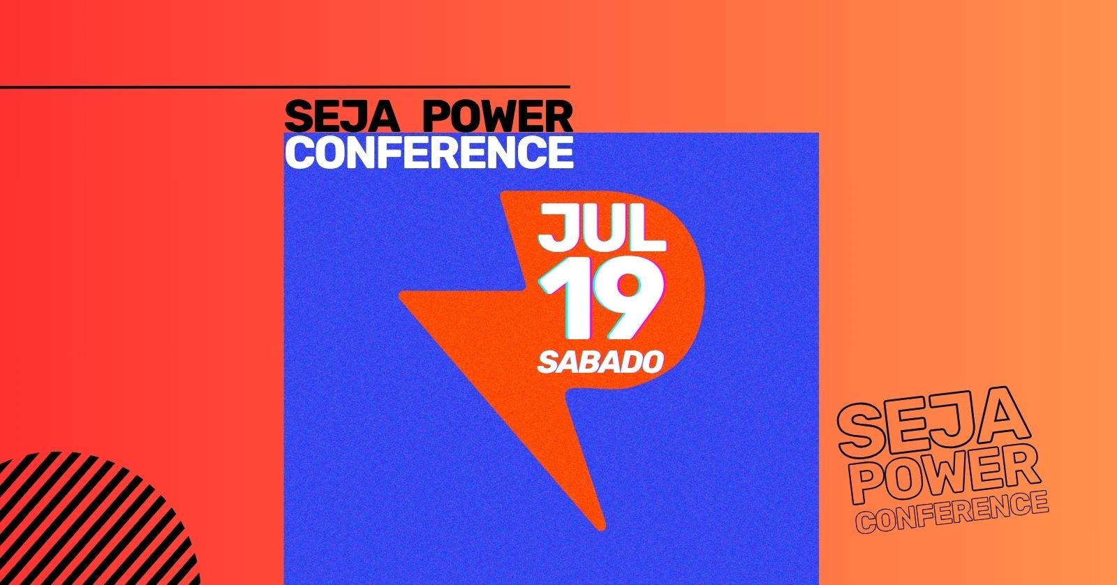 Seja Power - Conference