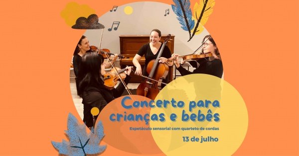 Imagem do evento Concerto para crianças e bebês