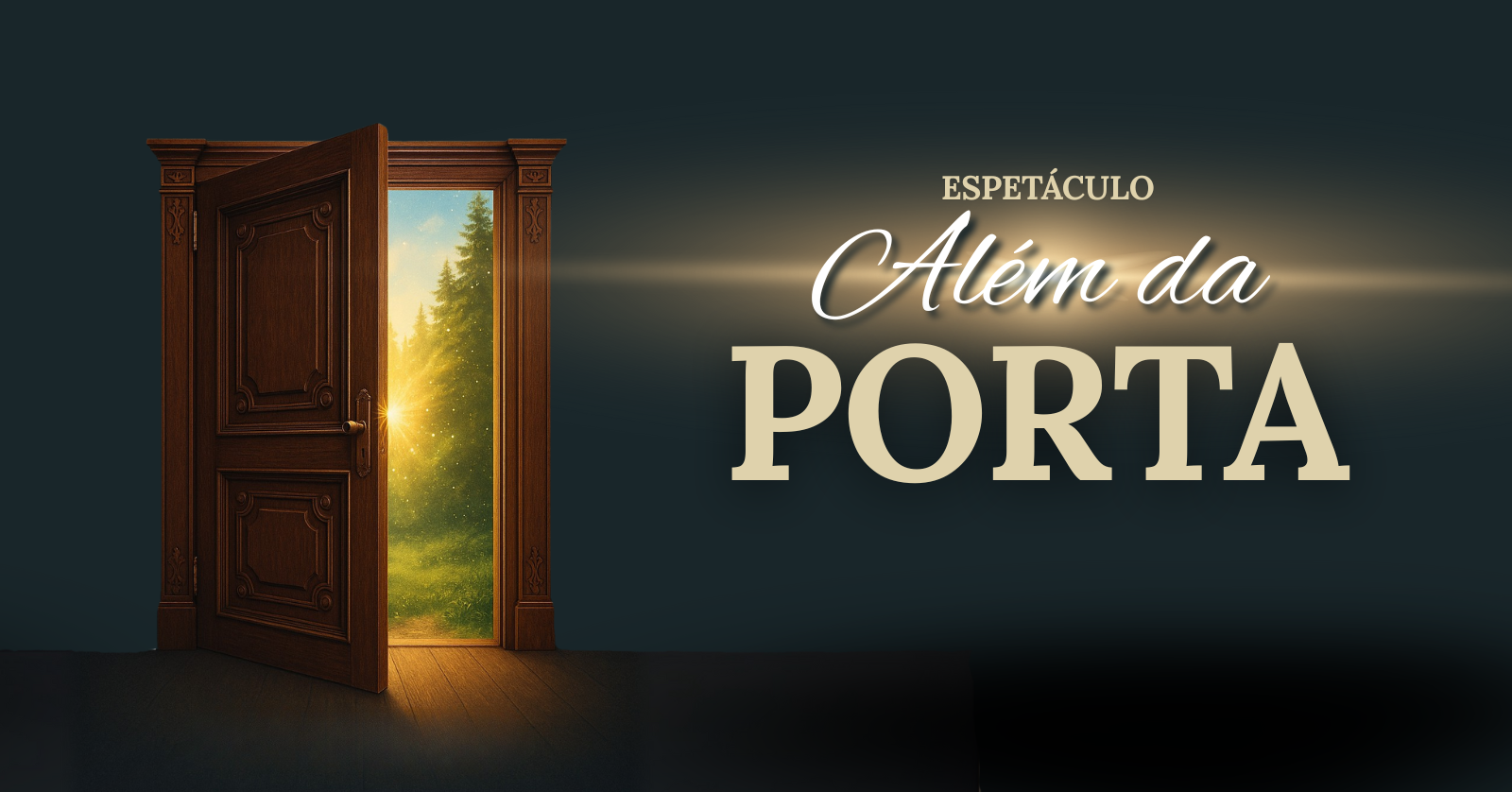 Espetáculo Além da Porta