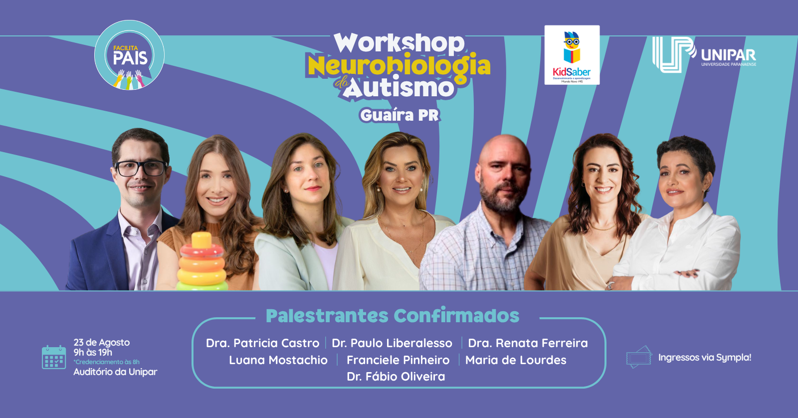 WORKSHOP NEUROBIOLOGIA DO AUTISMO EM GUAÍRA-PR