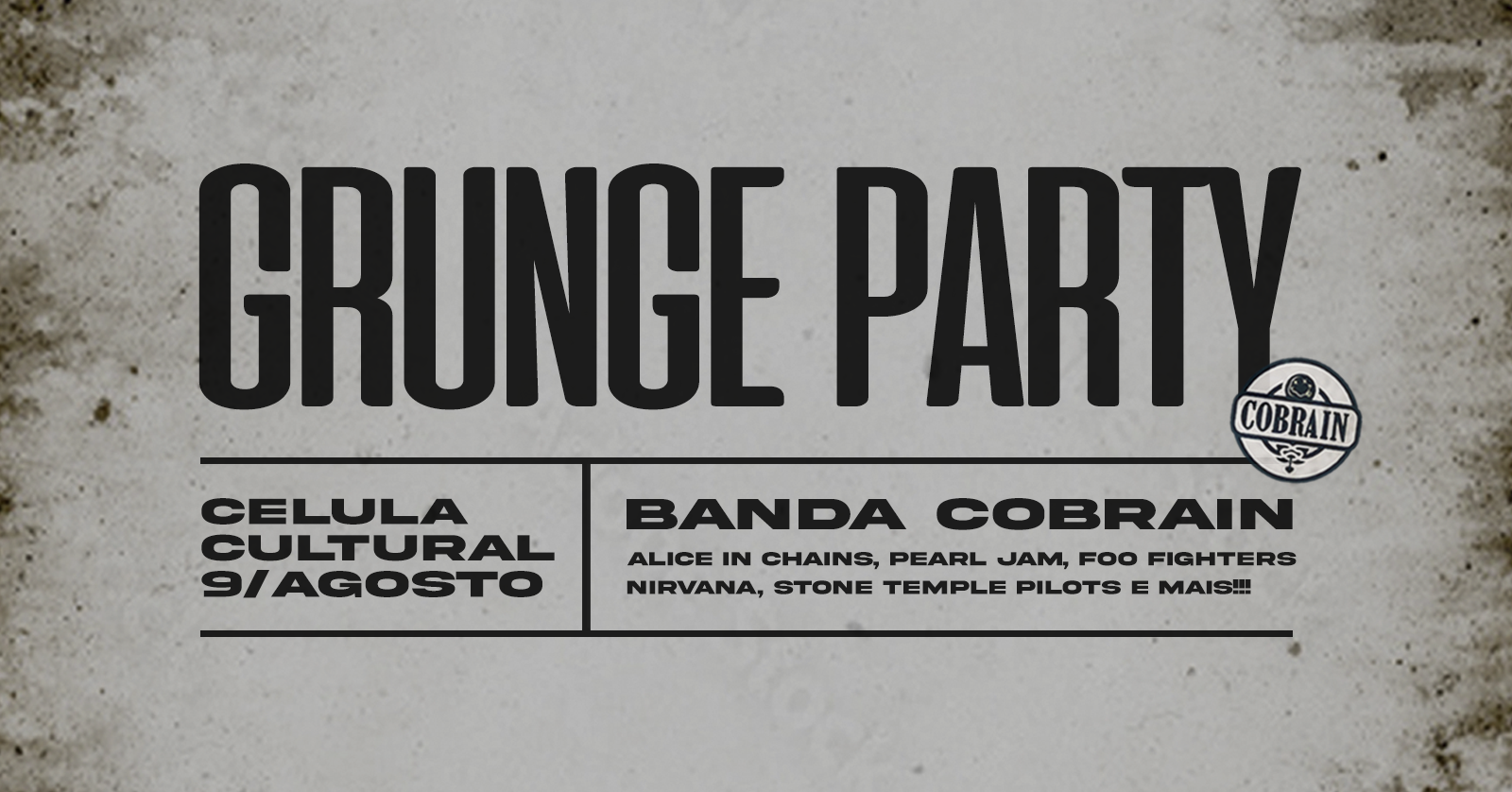 09/08 (SAB) GRUNGE PARTY
