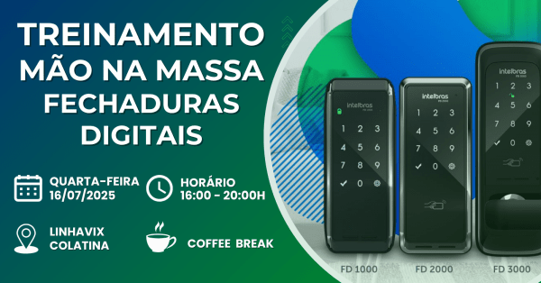 Imagem do evento TREINAMENTO MÃO NA MASSA - FECHADURAS DIGITAIS INTELBRAS