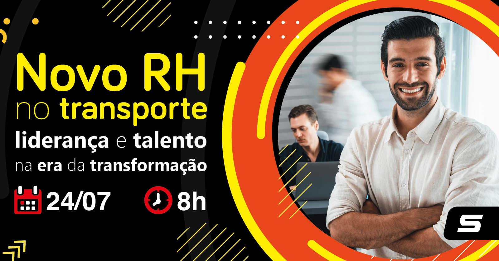 24/07 - O novo RH no transporte + Workshops Práticos - um dia completo de imersão e transformação