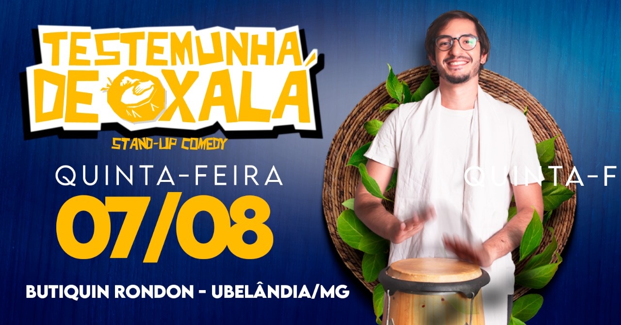 Deco Machado em Testemunha de Oxalá Uberlândia