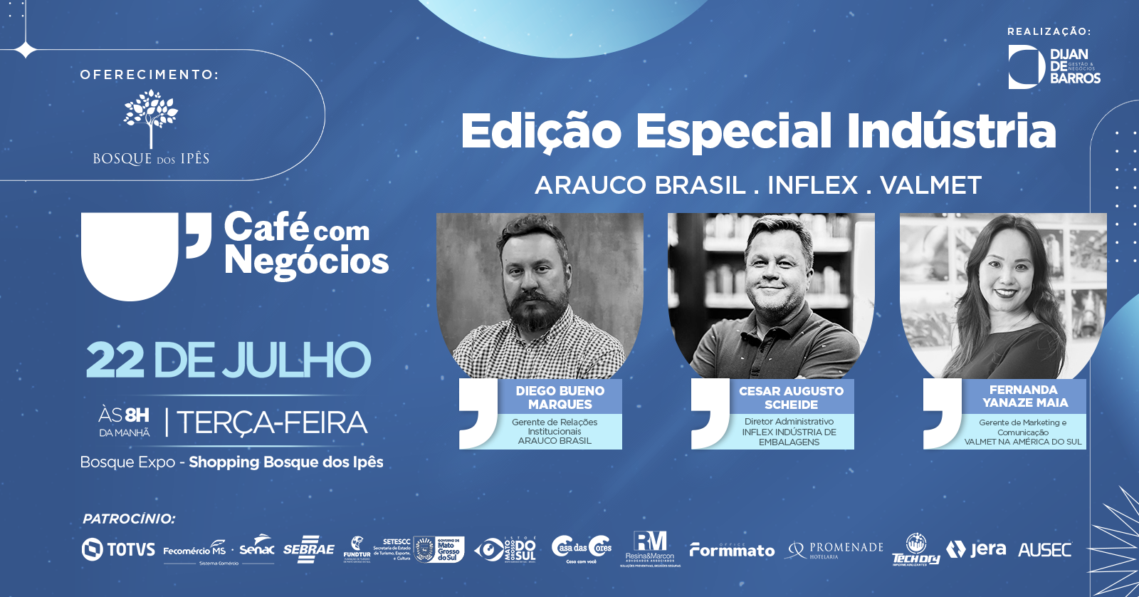Café com Negócios - Edição Especial Indústria - ARAUCO, INFLEX & VALMET