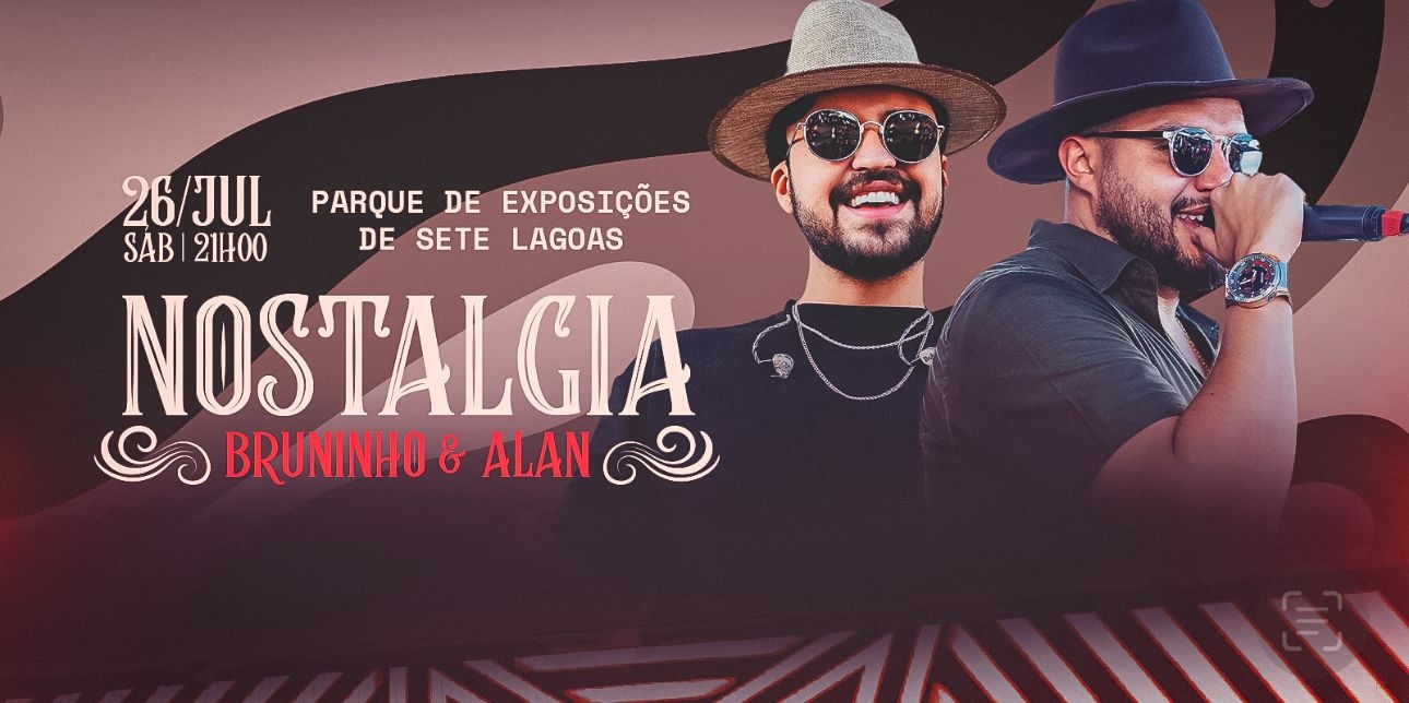 NOSTALGIA BRUNINHO E ALAN