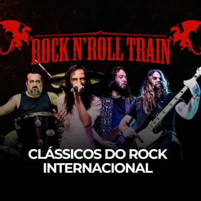 Rock N' Roll Train - Clássicos do rock em Porto Alegre - Sympla