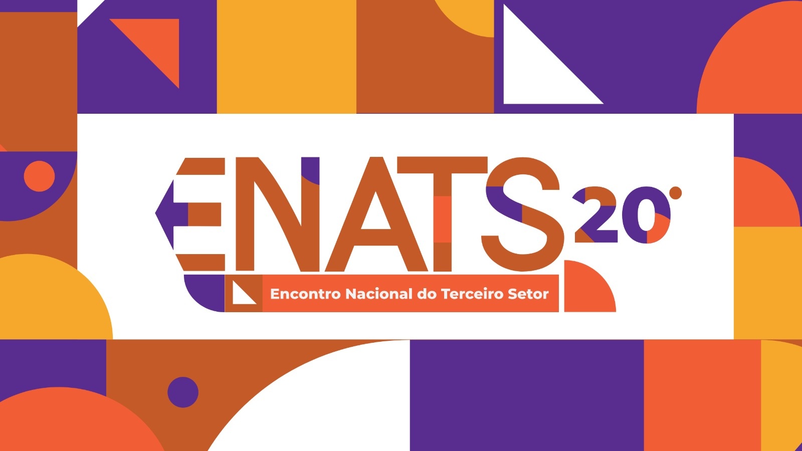 20º Encontro Nacional do Terceiro Setor - ENATS 2025