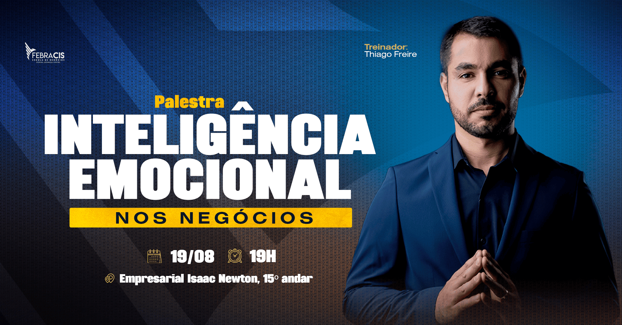 PALESTRA INTELIGÊNCIA E. NOS NEGÓCIOS