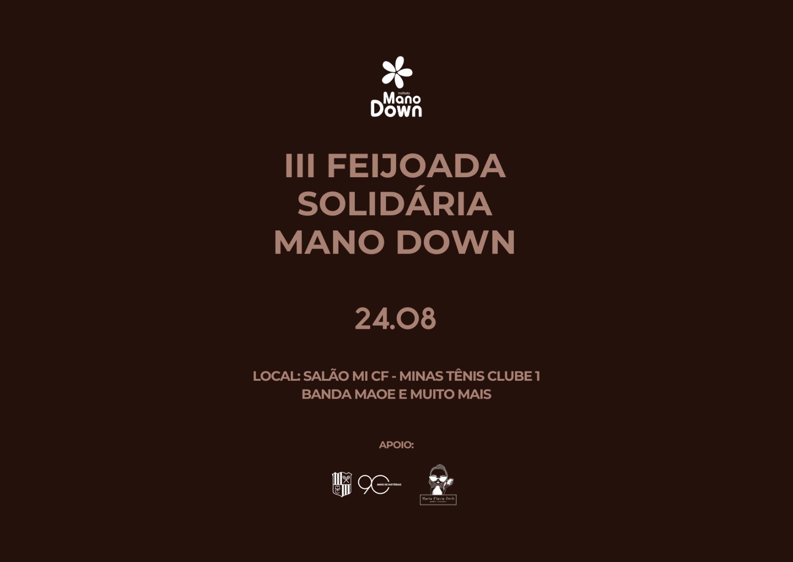 3ª FEIJOADA SOLIDÁRIA DAS EMBAIXADORAS E CONSELHEIRAS DO MANO DOWN