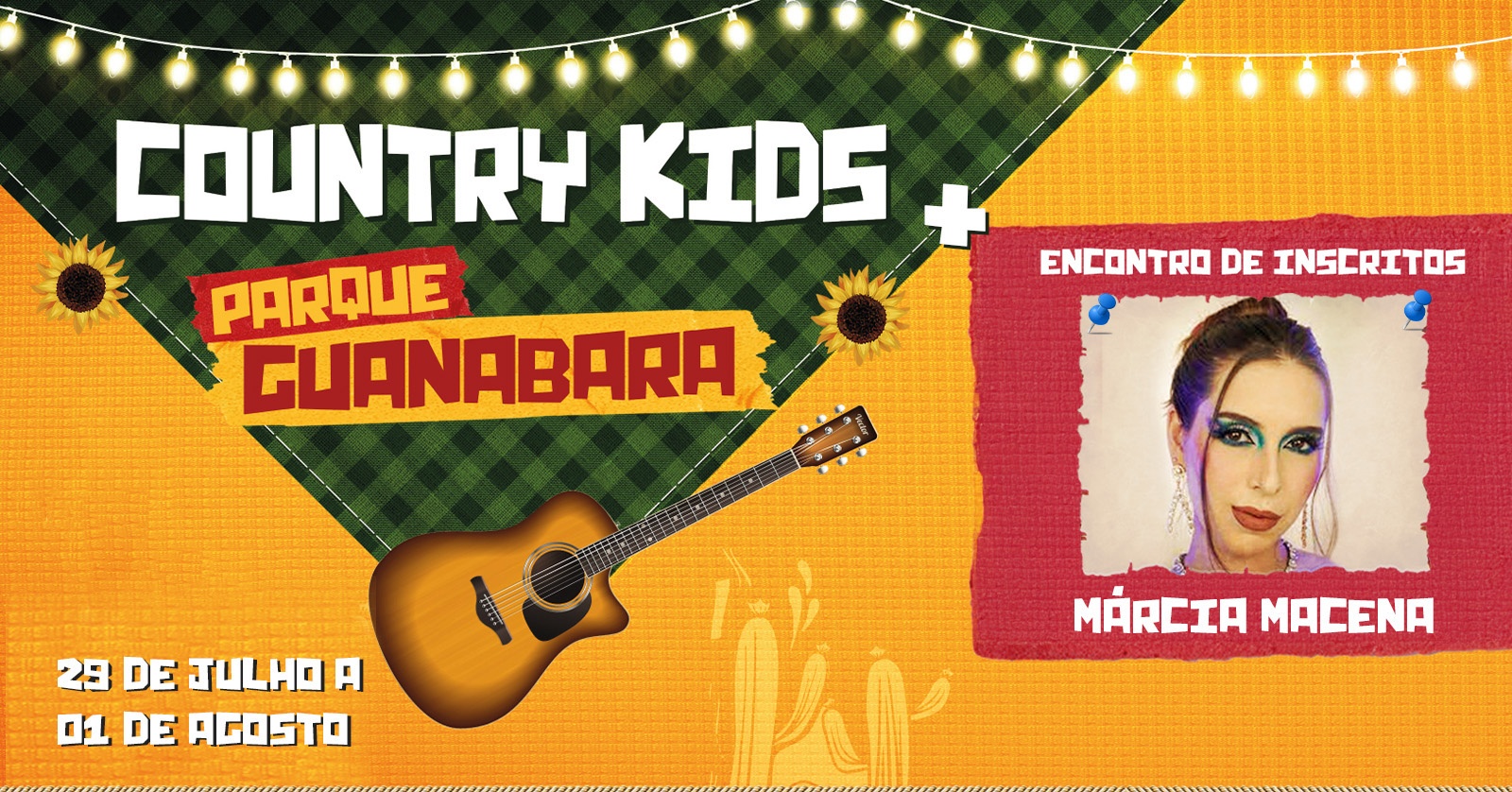 1º Country Kids Parque Guanabara 2025 | Oficinas de Arte e Confeitaria + Márcia Macena