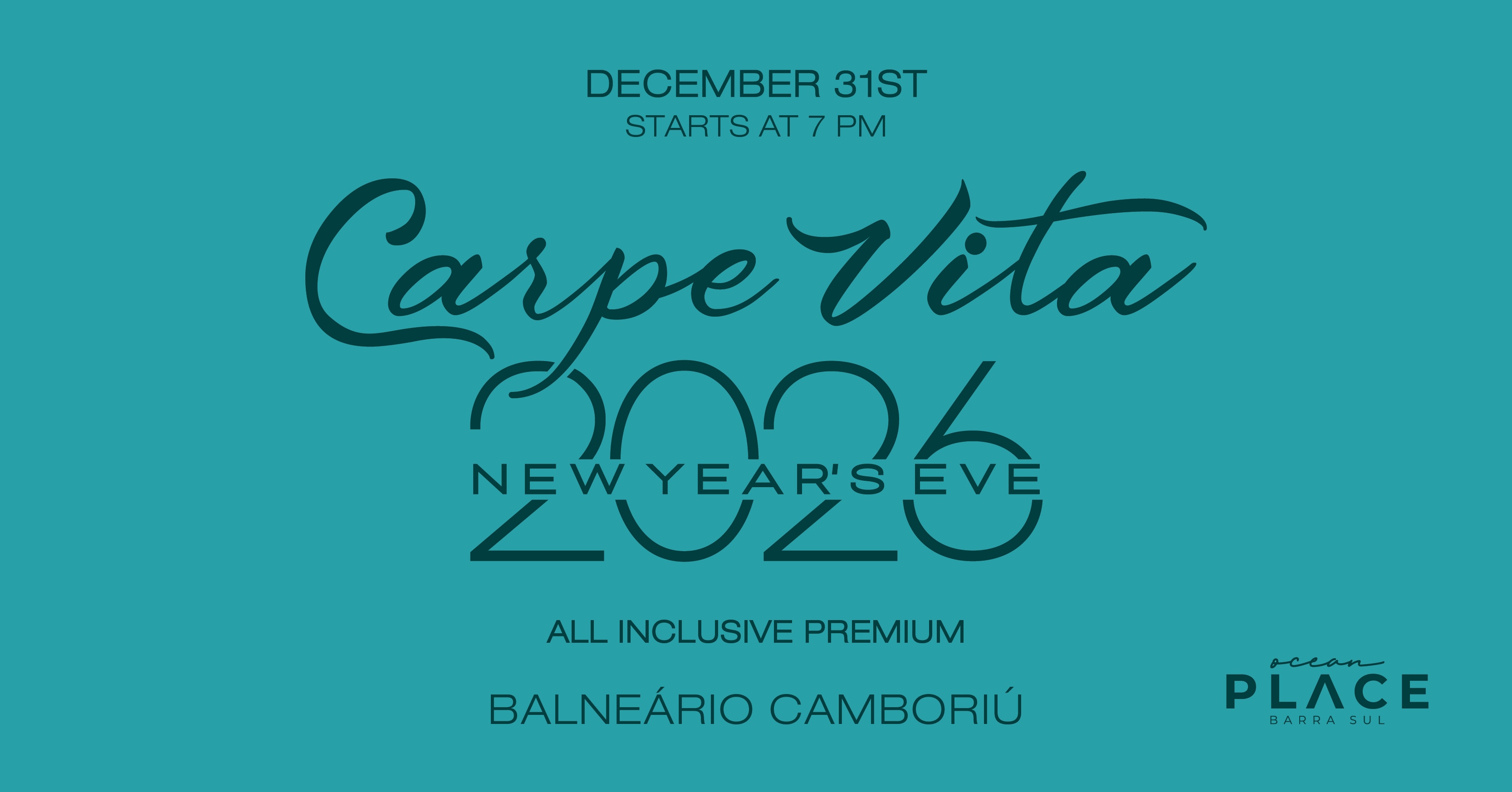 Carpe Vita New Year Eve's 2026 Balneário Camboriú/SC
