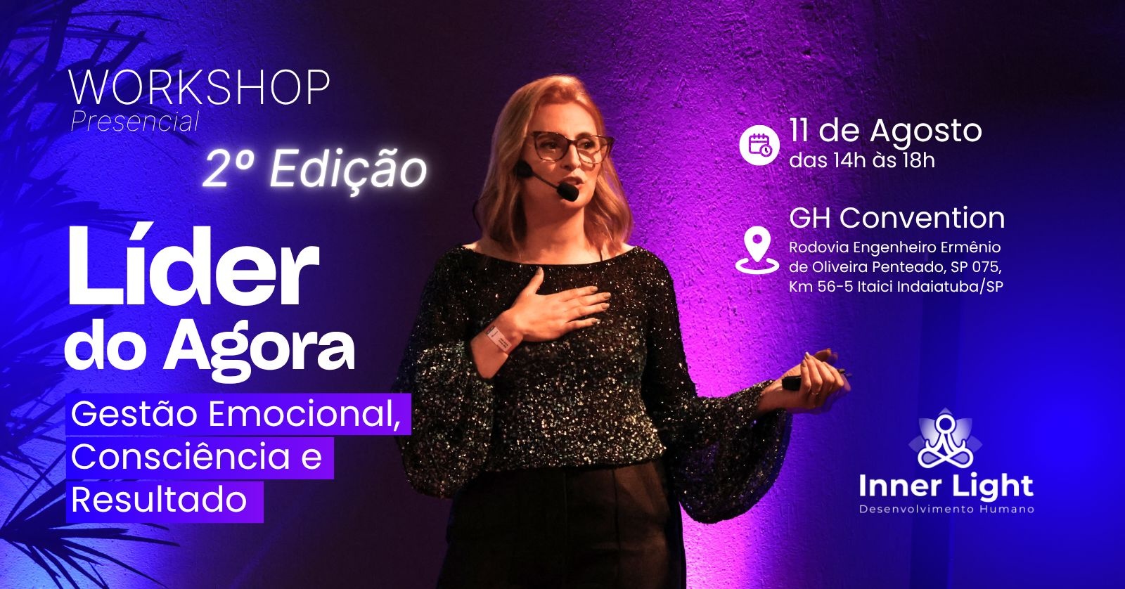 Workshop: Líder do Agora - Gestão Emocional, Consciência e Resultados