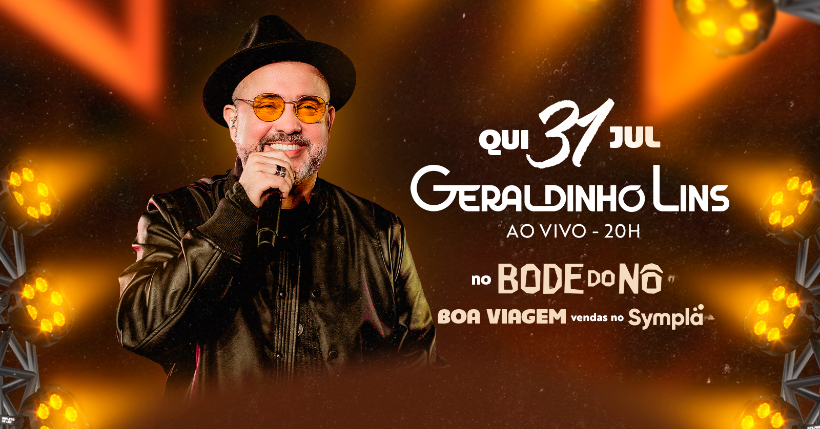 Geraldinho Lins  Ao Vivo no Bode do Nô Boa Viagem | 31 de Julho às 20h