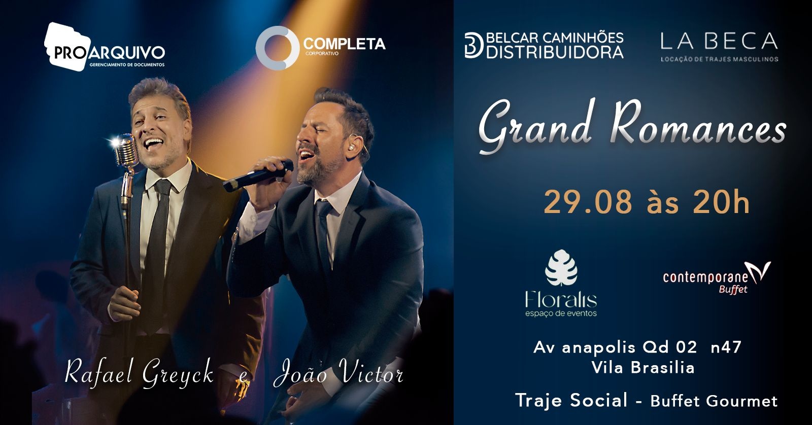 Grand Romances Show com Rafael Greyck e João Victor