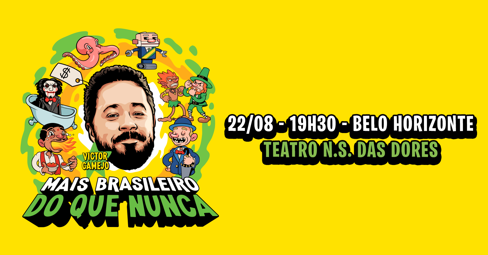 VICTOR CAMEJO - MAIS BRASILEIRO DO QUE NUNCA - STAND-UP EM BH