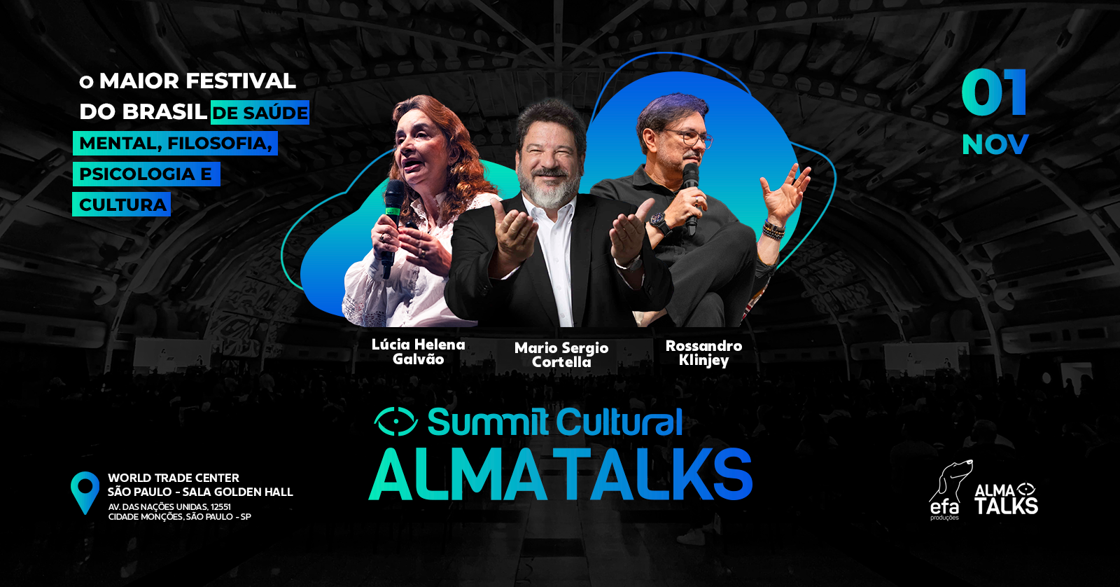 Alma Talks Summit Cultural - Lúcia Helena Galvão, Rossandro Klinjey e Cortella em São Paulo