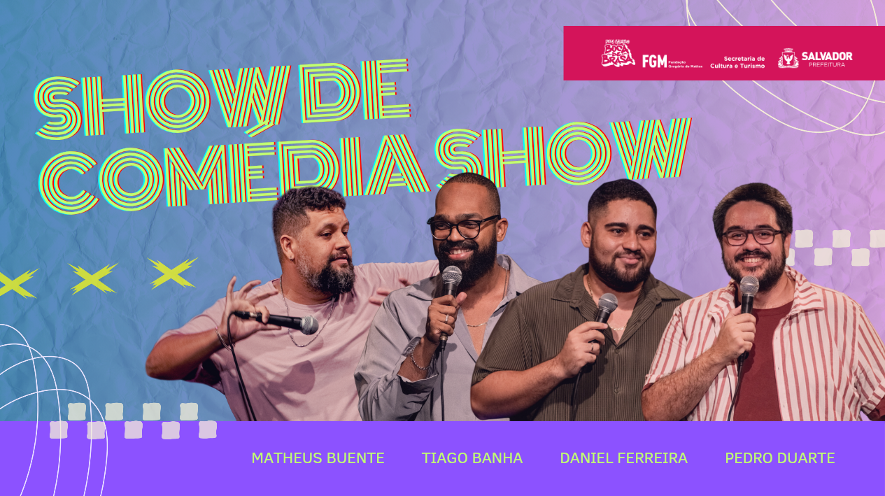 Show de Comédia Show - 02 de agosto