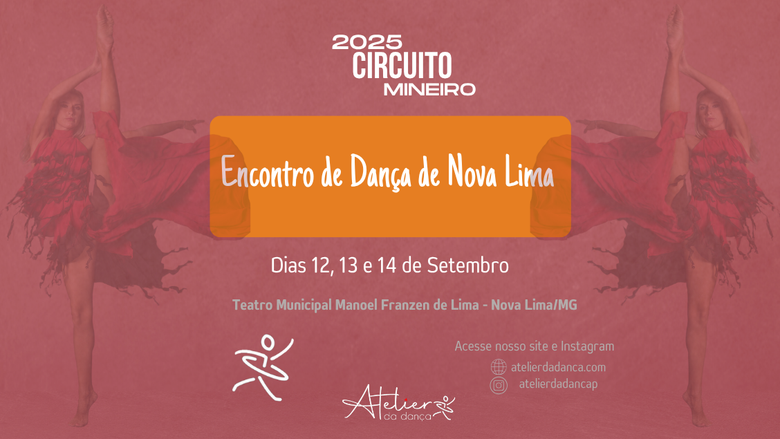 CIRCUITO MINEIRO - ENCONTRO DE DANÇA DE NOVA LIMA 2025