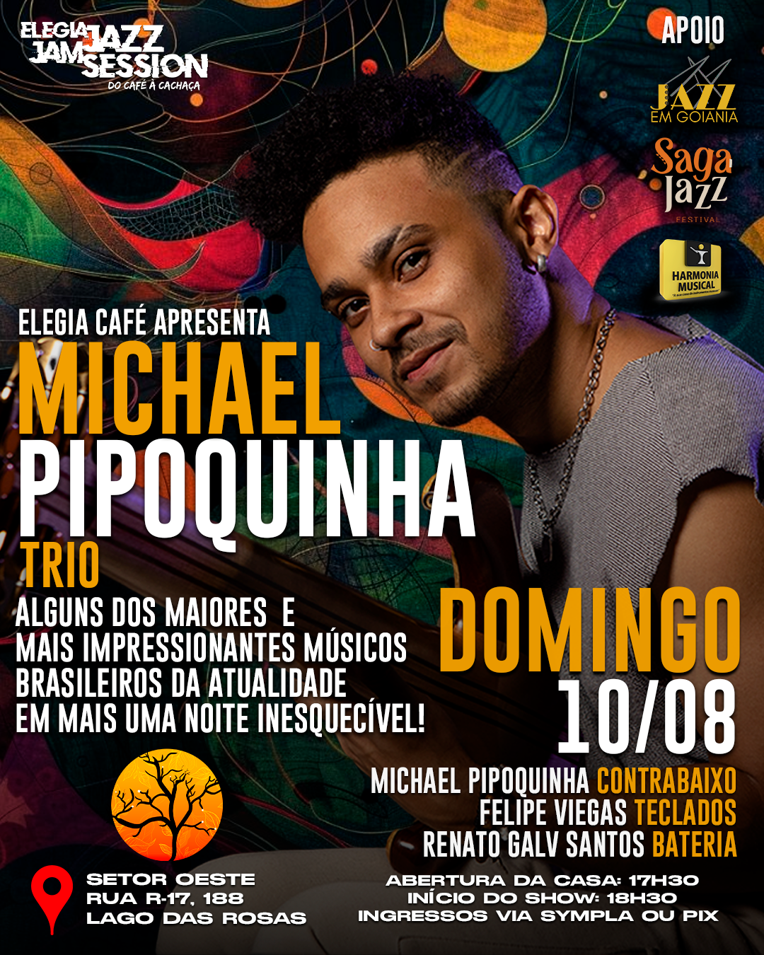 Michael Pipoquinha Trio - Elegia Café - 10/08