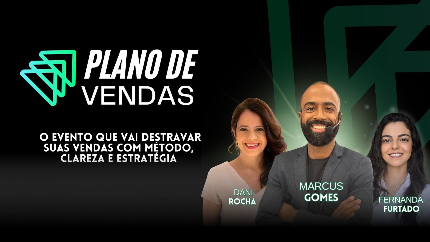 PLANO DE VENDAS - O evento que vai destravar suas vendas com método ...