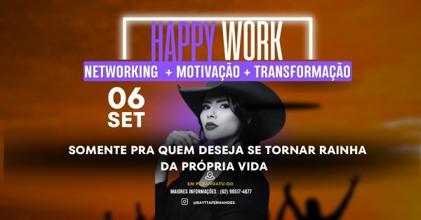Imagem do evento HAPPYWORK-  Rainhas da Própria Vida