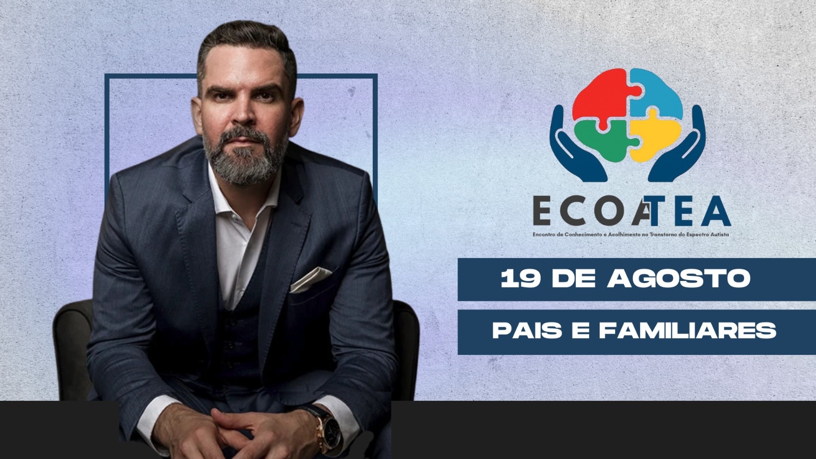 EcoaTea - Dr. Thiago Castro em Rio Grande (19/08 - Pais e familiares)