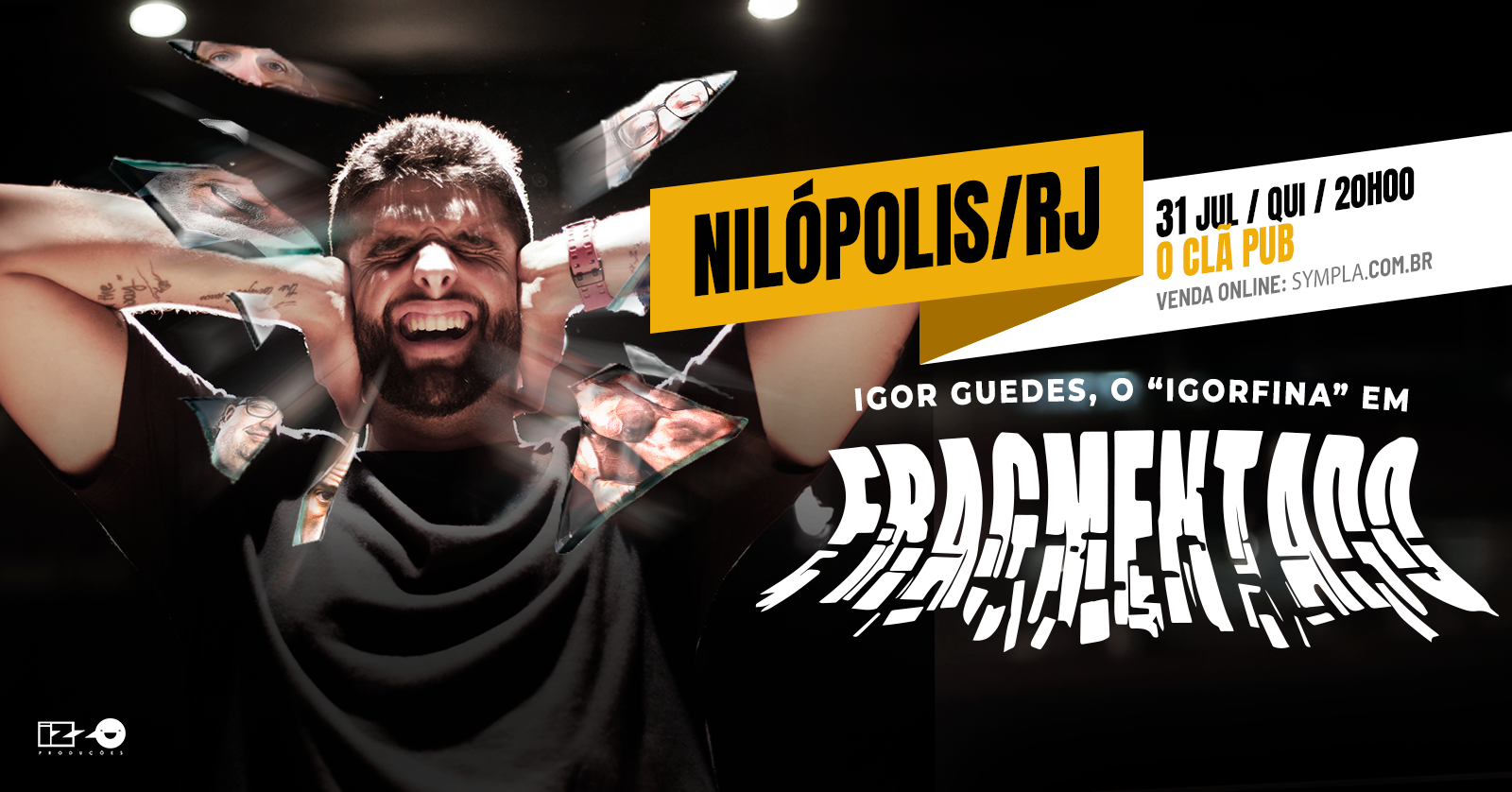 IGOR GUEDES - SHOW DE COMÉDIA EM NILÓPOLIS!