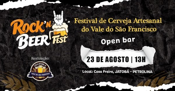 Imagem do evento ROCK´N BEER FEST - Festival de Cerveja Artesanal do Vale do São Francisco