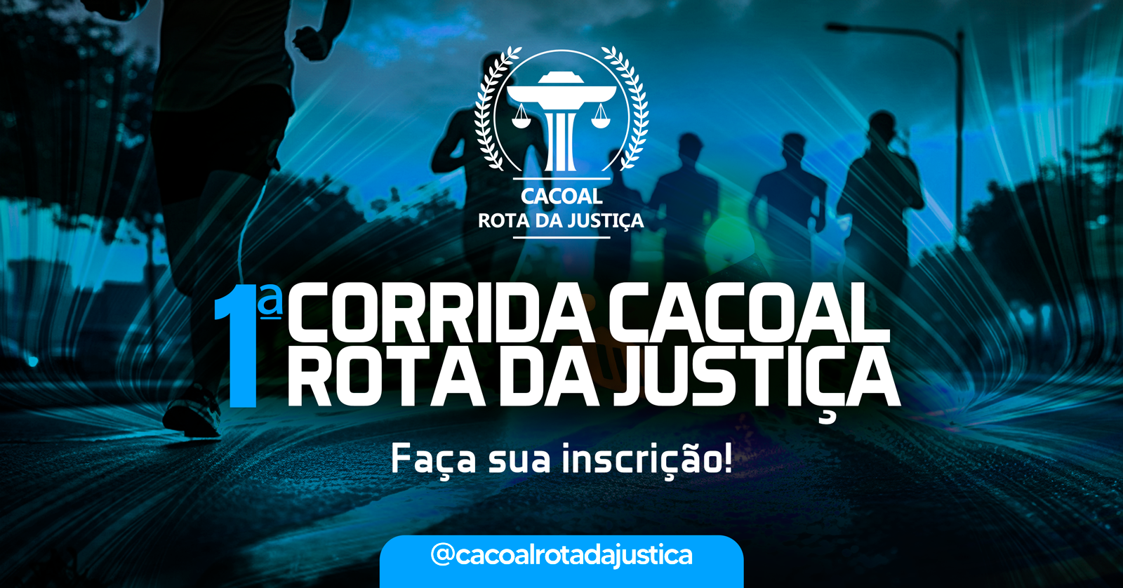 CORRIDA NOTURNA CACOAL ROTA DA JUSTIÇA 2025