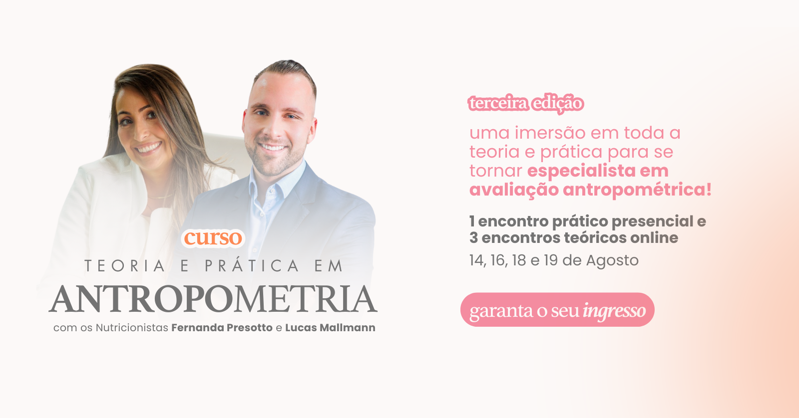 3ª edição Curso - Teoria e Prática em Antropometria