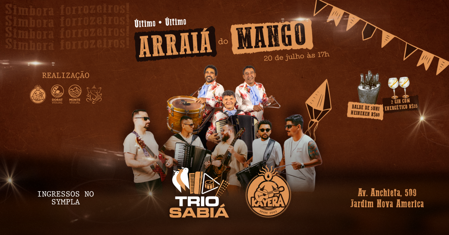 Último Arraiá do Mango | Kayera & Trio Sabiá