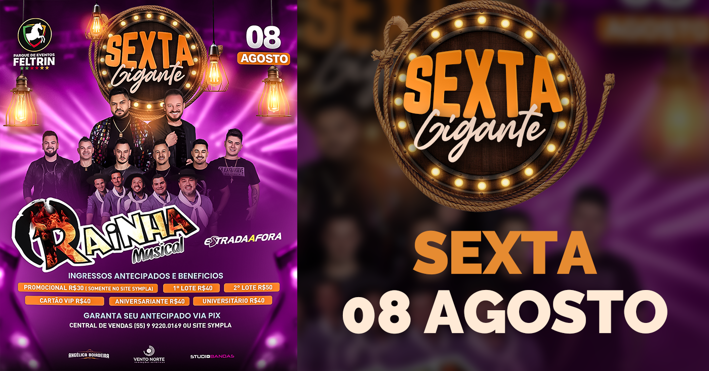 Sexta Gigante com Rainha Musical