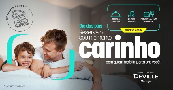 Imagem do evento Almoço de Dia dos Pais no Hotel Deville Maringá