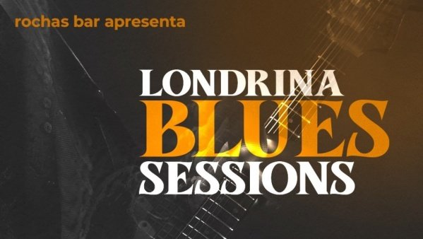 II Londrina Blues Sessions - Rock Nóbilis, Morfina e Struck Soul Brothers