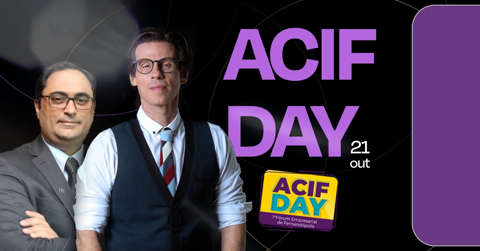 7º FÓRUM EMPRESARIAL - ACIF DAY 2025